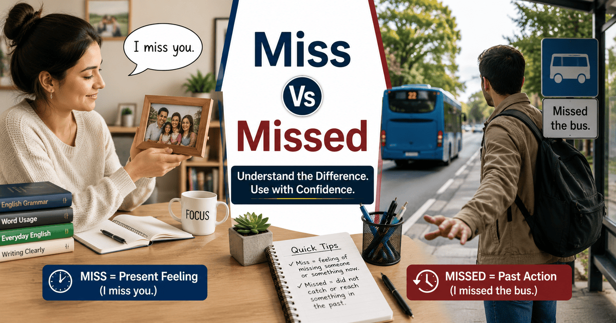Miss Vs Missed